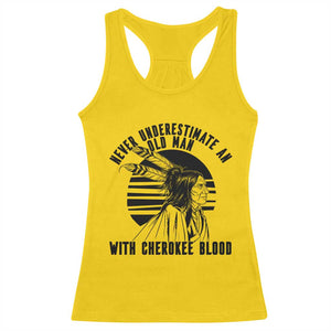 Never Underestimate An Old Man With Cherokee Blood Racerback Tank Top Native American Heritage Gift TS12 Daisy Print Your Wear