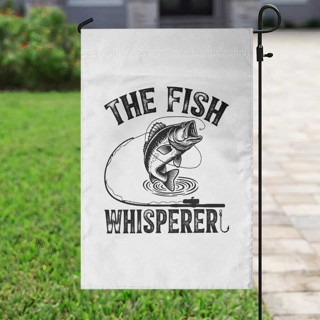 Funny The Fish Whisperer Garden Flag Fishing Lover Angler Gift TS12 Print Your Wear
