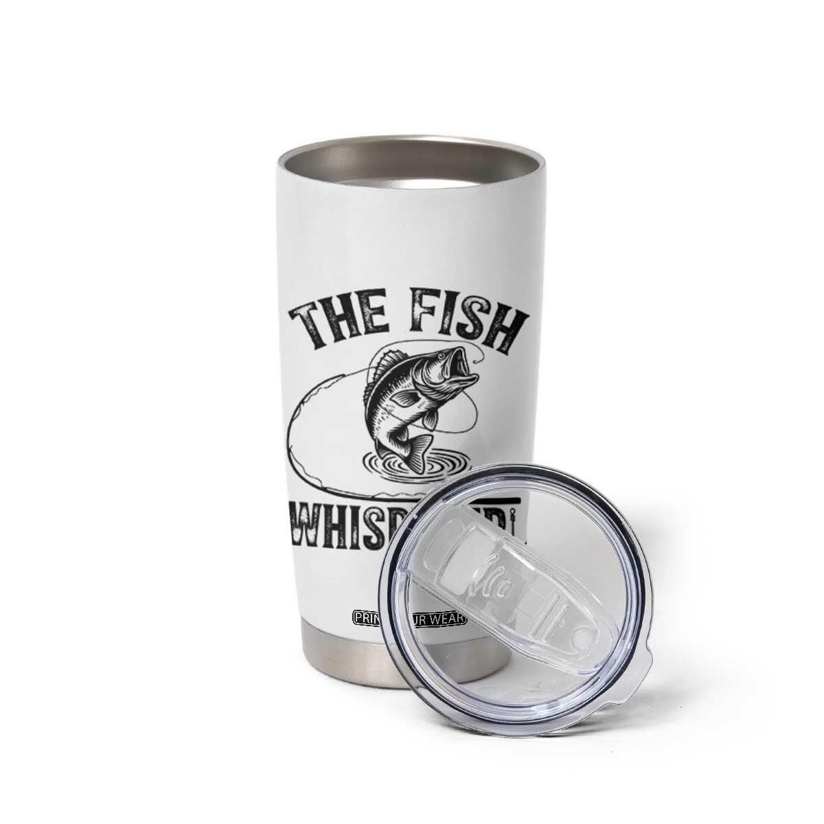 Funny The Fish Whisperer Tumbler Cup Fishing Lover Angler Gift TS12 Print Your Wear