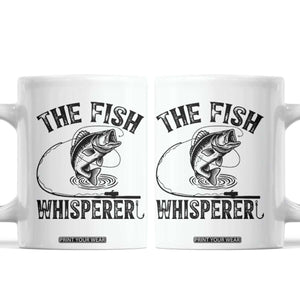 Funny The Fish Whisperer Coffee Mug Fishing Lover Angler Gift TS12 White Print Your Wear