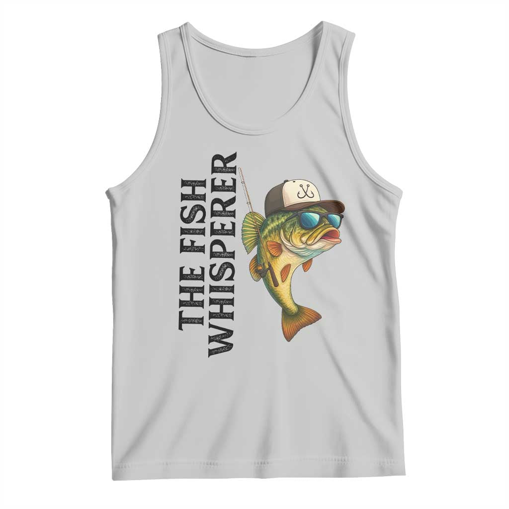 Funny The Fish Whisperer Fishing Tank Top Angler Lover Gift TS12 Ash Print Your Wear