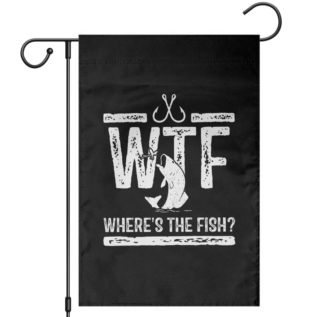 Where Is The Fish Garden Flag Funny WTF Fishing Gift TS12 Black Print Your Wear