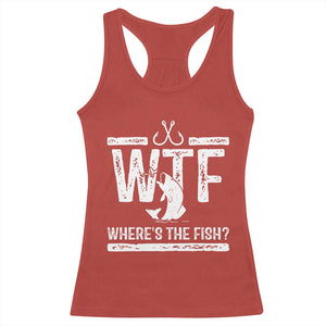 Where Is The Fish Racerback Tank Top Funny WTF Fishing Gift TS12 Red Print Your Wear