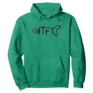 WTF Where Is The Fish Hoodie Funny Fisherman Gift TS12 Irish Green Print Your Wear