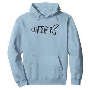 WTF Where Is The Fish Hoodie Funny Fisherman Gift TS12 Light Blue Print Your Wear