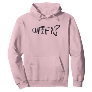 WTF Where Is The Fish Hoodie Funny Fisherman Gift TS12 Light Pink Print Your Wear