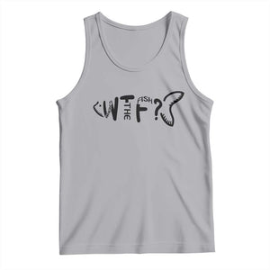 WTF Where Is The Fish Tank Top Funny Fisherman Gift TS12 Athletic Heather Print Your Wear