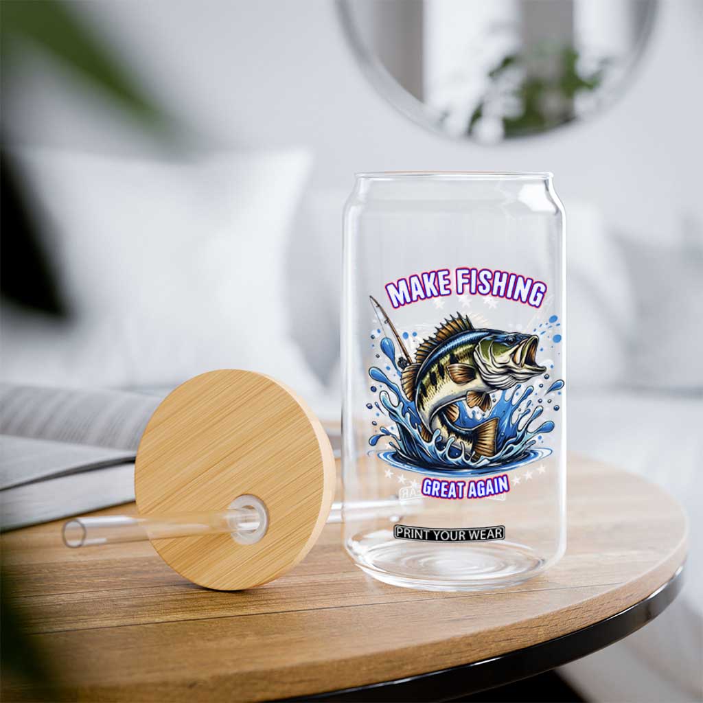 Funny Make Fishing Great Again Glass Can Fisherman Gift TS12 Print Your Wear