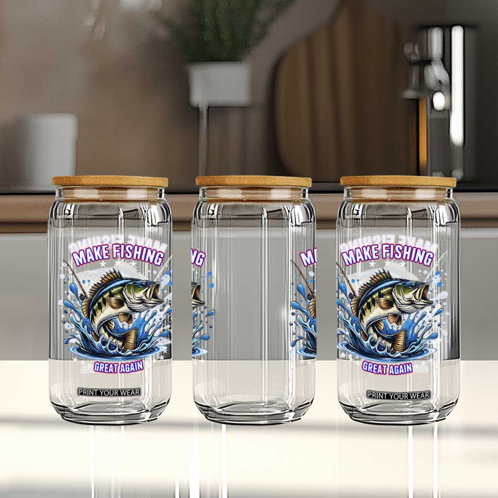 Funny Make Fishing Great Again Glass Can Fisherman Gift TS12 Print Your Wear