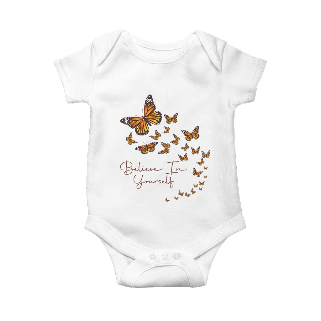 Monarch Butterfly Inspirational Saying Baby Onesie Believe In Yourself
