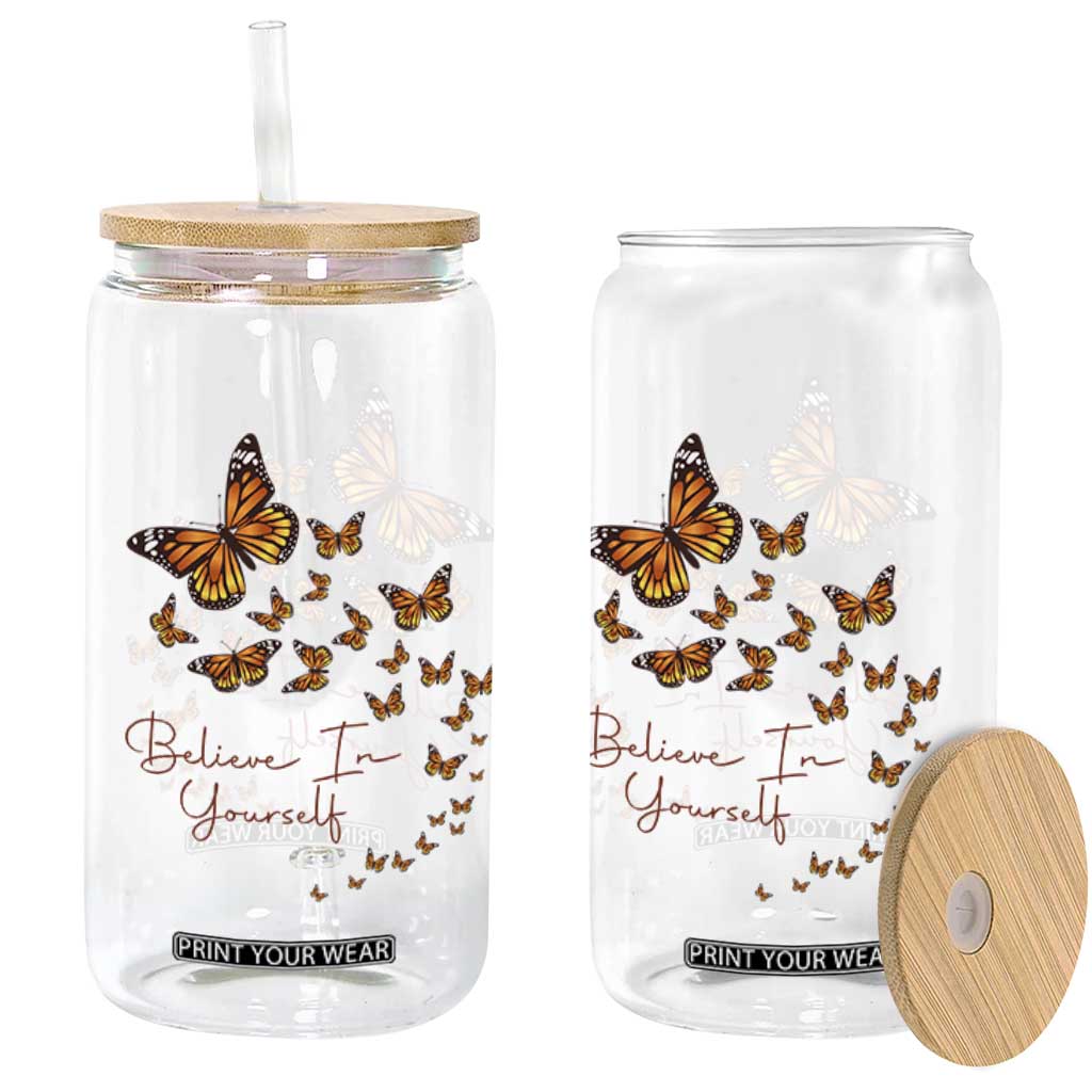 Monarch Butterfly Inspirational Saying Glass Can Believe In Yourself