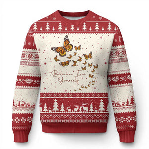 Monarch Butterfly Inspirational Saying Ugly Christmas Sweater Believe In Yourself