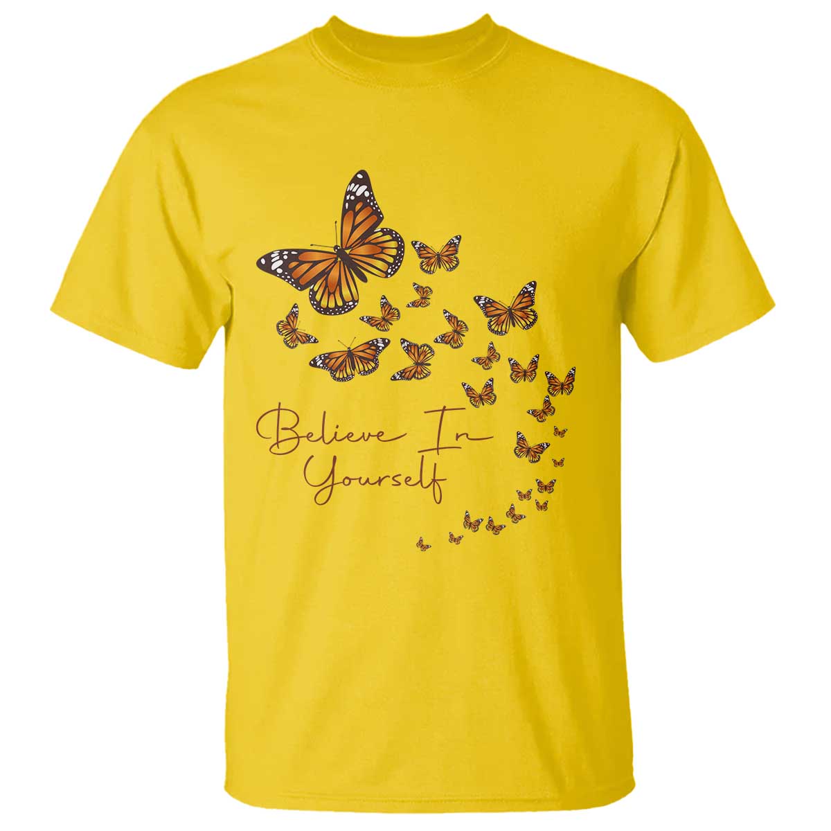 Monarch Butterfly Inspirational Saying T Shirt Believe In Yourself