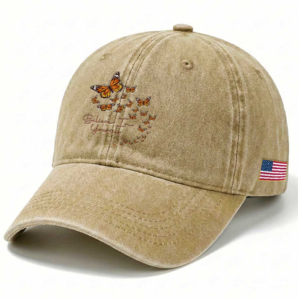Monarch Butterfly Inspirational Saying Washed Cotton Baseball Cap Believe In Yourself
