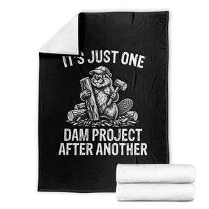 Funny Beaver Carpenter Throw Blanket Its Just One Dam Project After Another Woodworking Joke