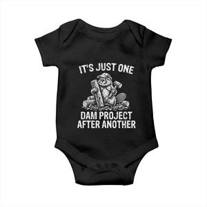 Funny Beaver Carpenter Baby Onesie Its Just One Dam Project After Another Woodworking Joke