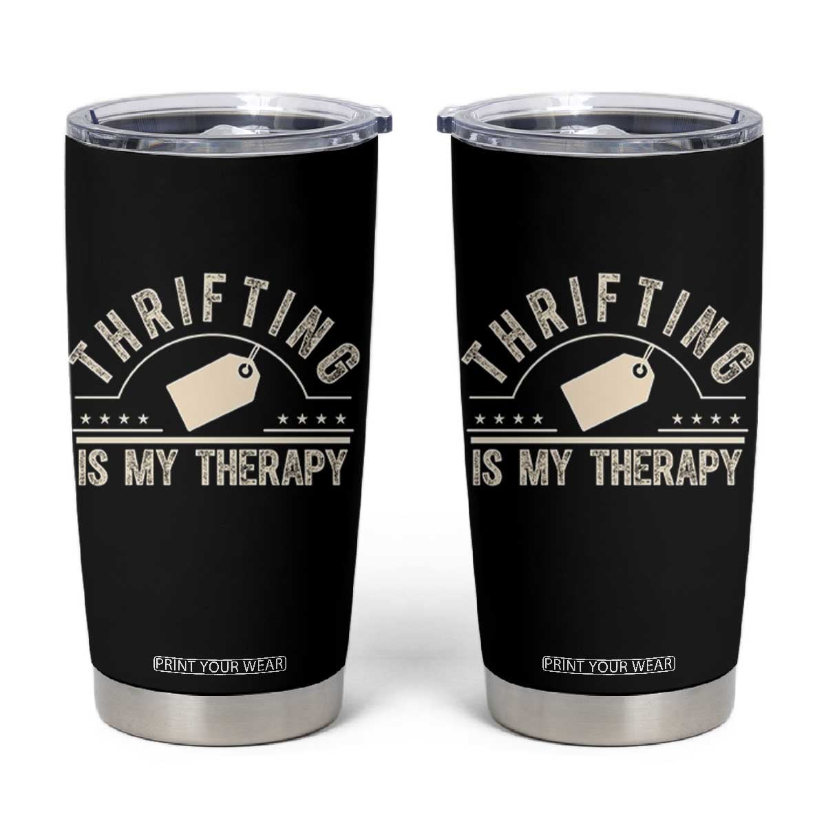 Funny Thrifter Gift Tumbler Cup Thrifting Is My Therapy Secondhand Shopping