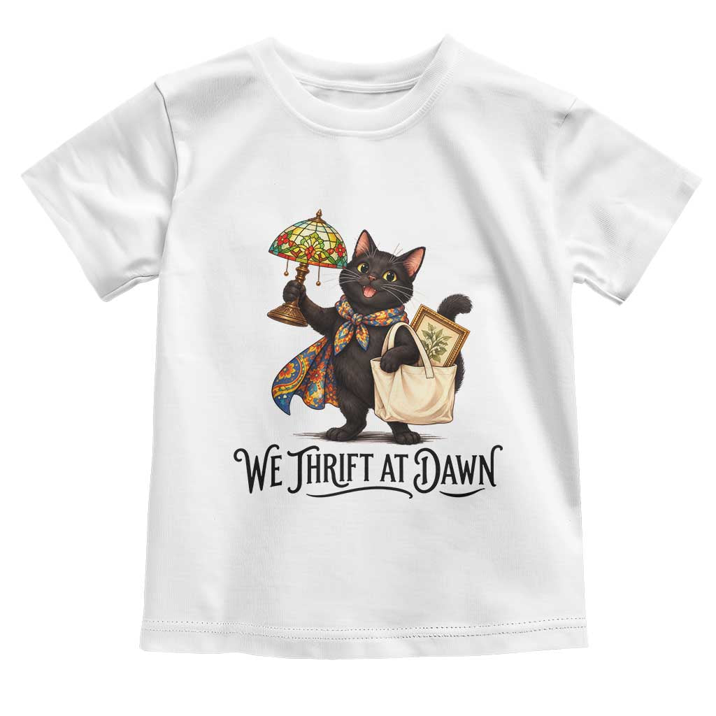 Funny Thrifting Black Cat Toddler T Shirt We Thrift At Dawn Cat Lover Gift