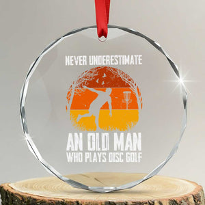 Disc Golf Lover Crystal Glass Ornament Never Underestimate An Old Man Vintage Sunset Gift