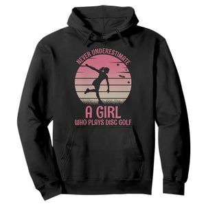 Disc Golf Lover Hoodie Never Underestimate A Girl Vintage Sunset Gift