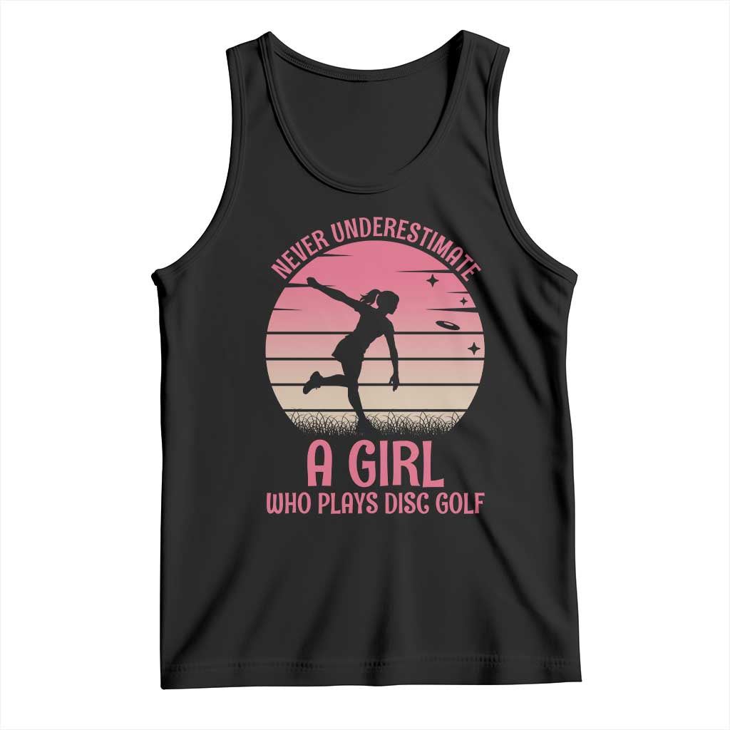Disc Golf Lover Tank Top Never Underestimate A Girl Vintage Sunset Gift
