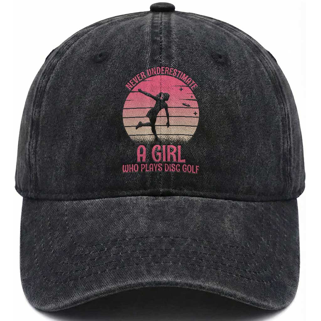 Disc Golf Lover Washed Cotton Baseball Cap Never Underestimate A Girl Vintage Sunset Gift