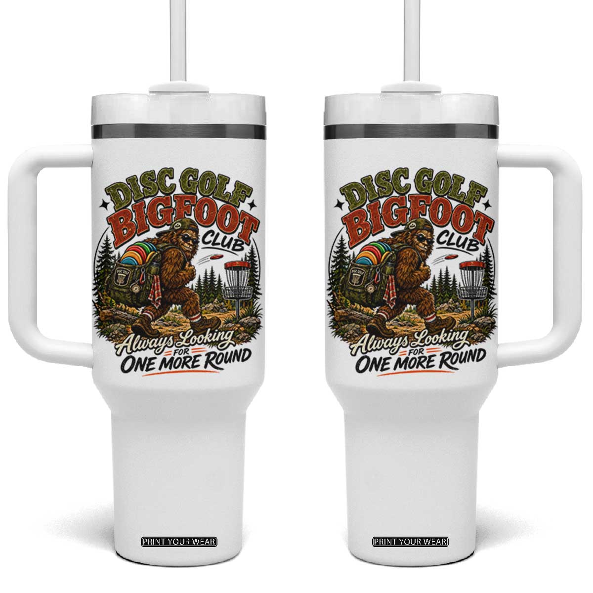 Disc Golf Bigfoot Club Tumbler With Handle Always Looking For One More Round Cryptid Gift