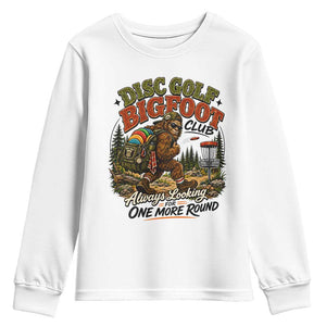 Disc Golf Bigfoot Club Youth Sweatshirt Always Looking For One More Round Cryptid Gift