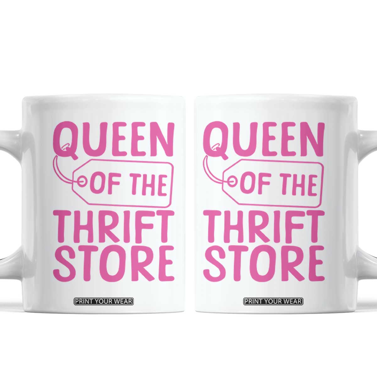 Funny Thrift Lover Coffee Mug Queen Of The Thrift Store