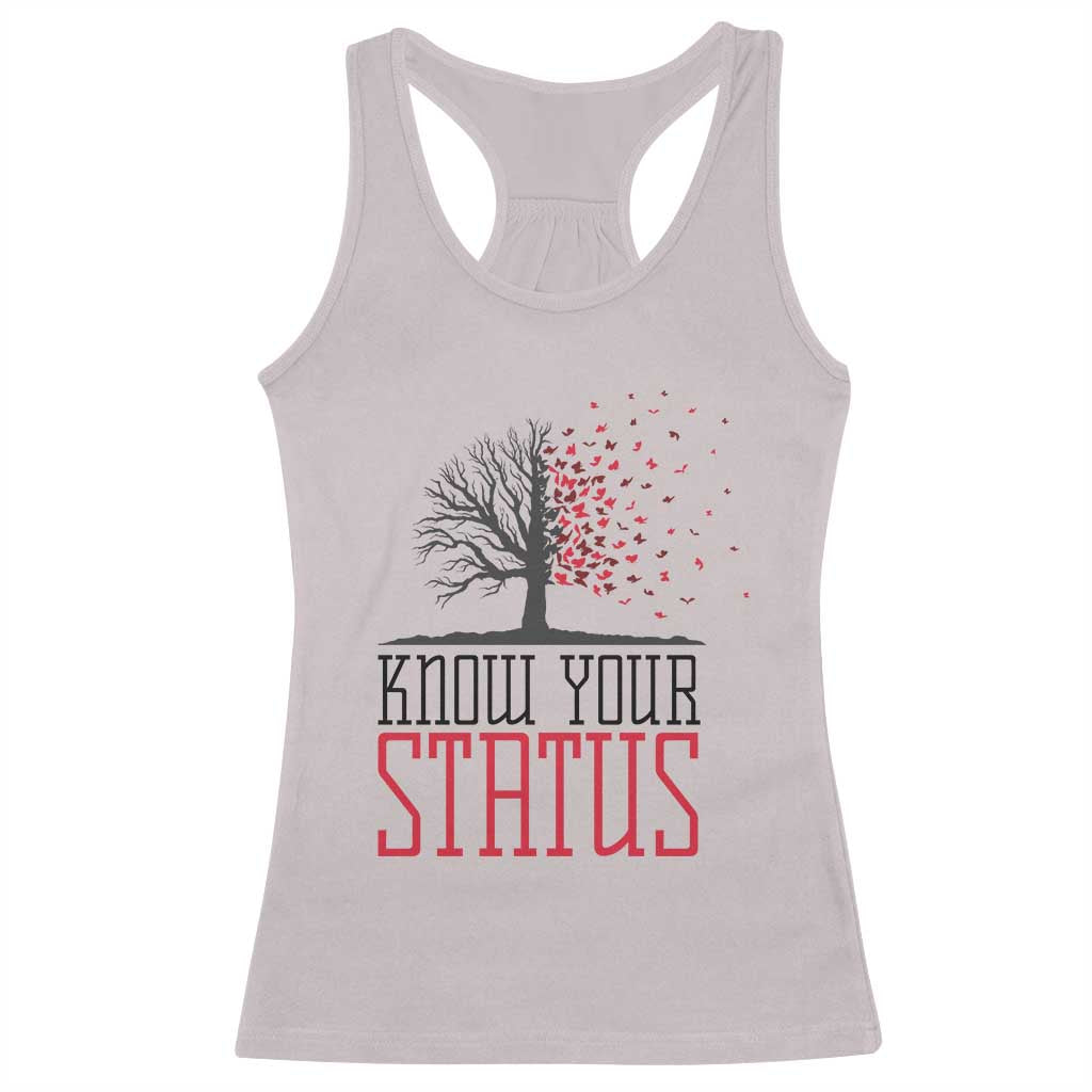 HIV Awareness Month Racerback Tank Top Know Your Status Prevention Support Gift TS12 Ice Gray Print Your Wear