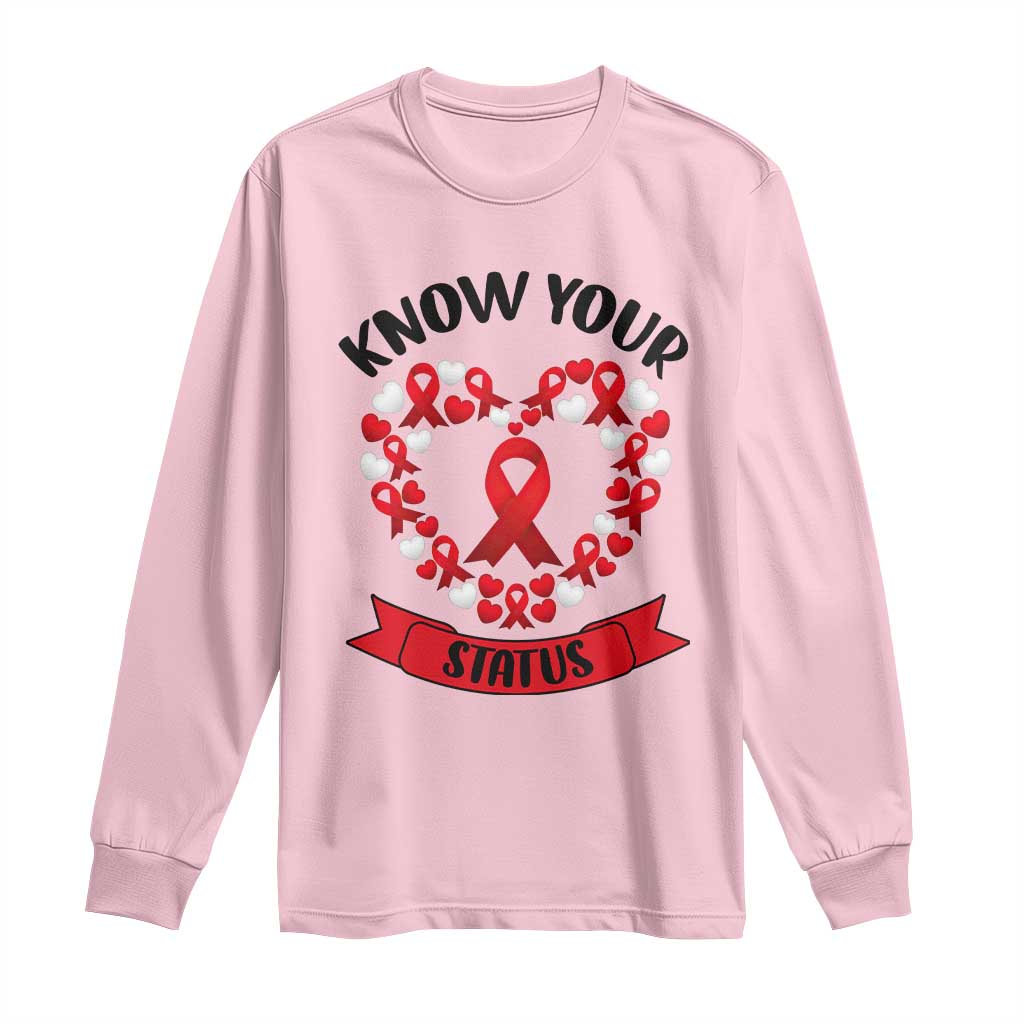 Know Your Status Red Ribbon HIV AIDS Awareness Support Month Gift Long Sleeve Shirt TS12 Light Pink Print Your Wear