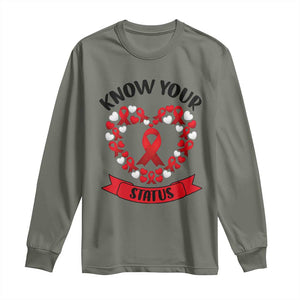 Know Your Status Red Ribbon HIV AIDS Awareness Support Month Gift Long Sleeve Shirt TS12 Military Green Print Your Wear
