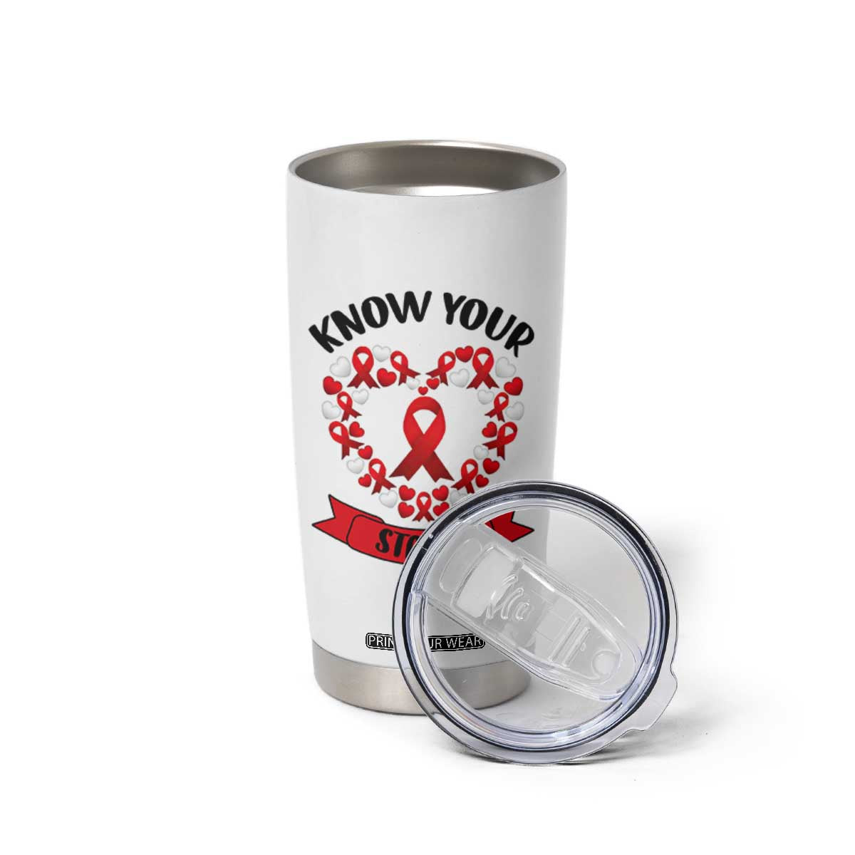 Know Your Status Red Ribbon HIV AIDS Awareness Support Month Gift Tumbler Cup TS12 Print Your Wear