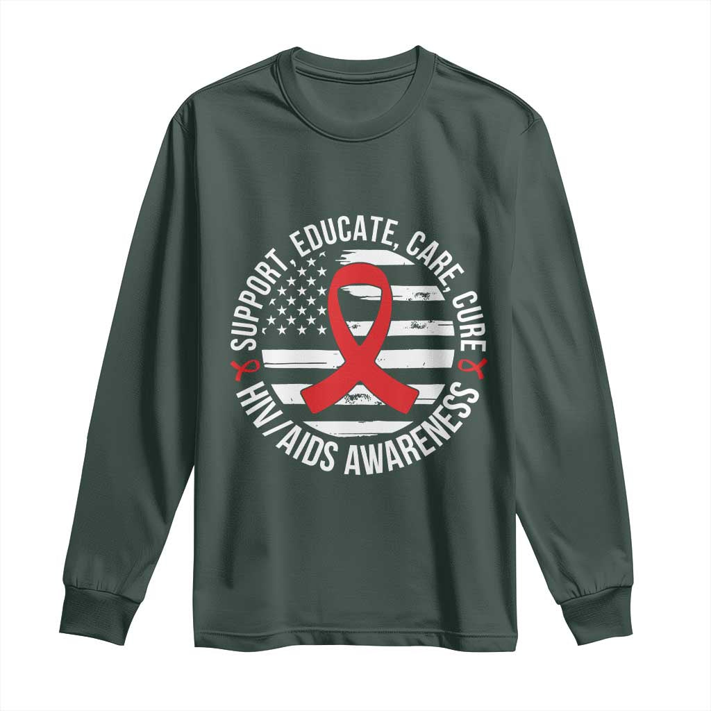 Support Educate Care Cure HIV Awareness Month Gift Long Sleeve Shirt TS12 Dark Forest Green Print Your Wear