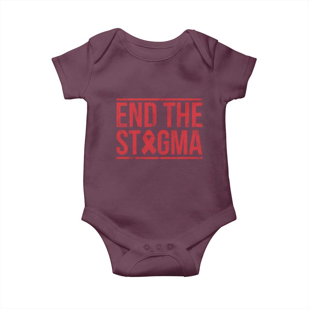 HIV Awareness End The Stigma Baby Onesie Support Empowerment Gift TS12 Maroon Print Your Wear