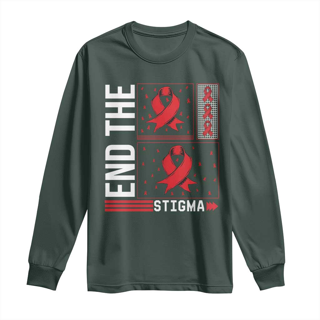 End The Stigma HIV Awareness Long Sleeve Shirt Red Ribbon Gift TS12 Dark Forest Green Print Your Wear
