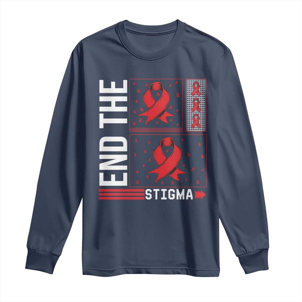 End The Stigma HIV Awareness Long Sleeve Shirt Red Ribbon Gift TS12 Navy Print Your Wear