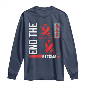 End The Stigma HIV Awareness Long Sleeve Shirt Red Ribbon Gift TS12 Navy Print Your Wear