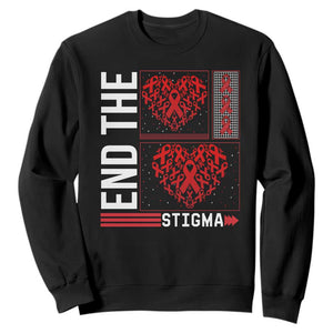 HIV Awareness End The Stigma Sweatshirt World AIDS Day Gift TS12 Black Print Your Wear