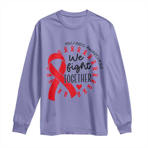 HIV Awareness Red Ribbon Support Gift Long Sleeve Shirt We Fight Together TS12 Violet Print Your Wear