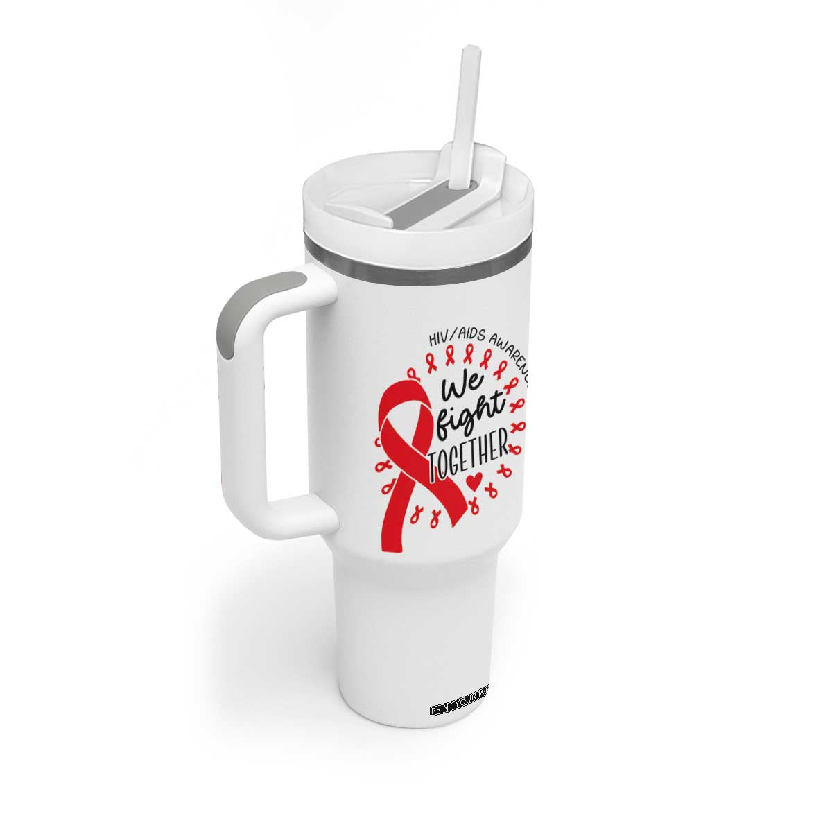 HIV Awareness Red Ribbon Support Gift Tumbler With Handle We Fight Together TS12 Print Your Wear