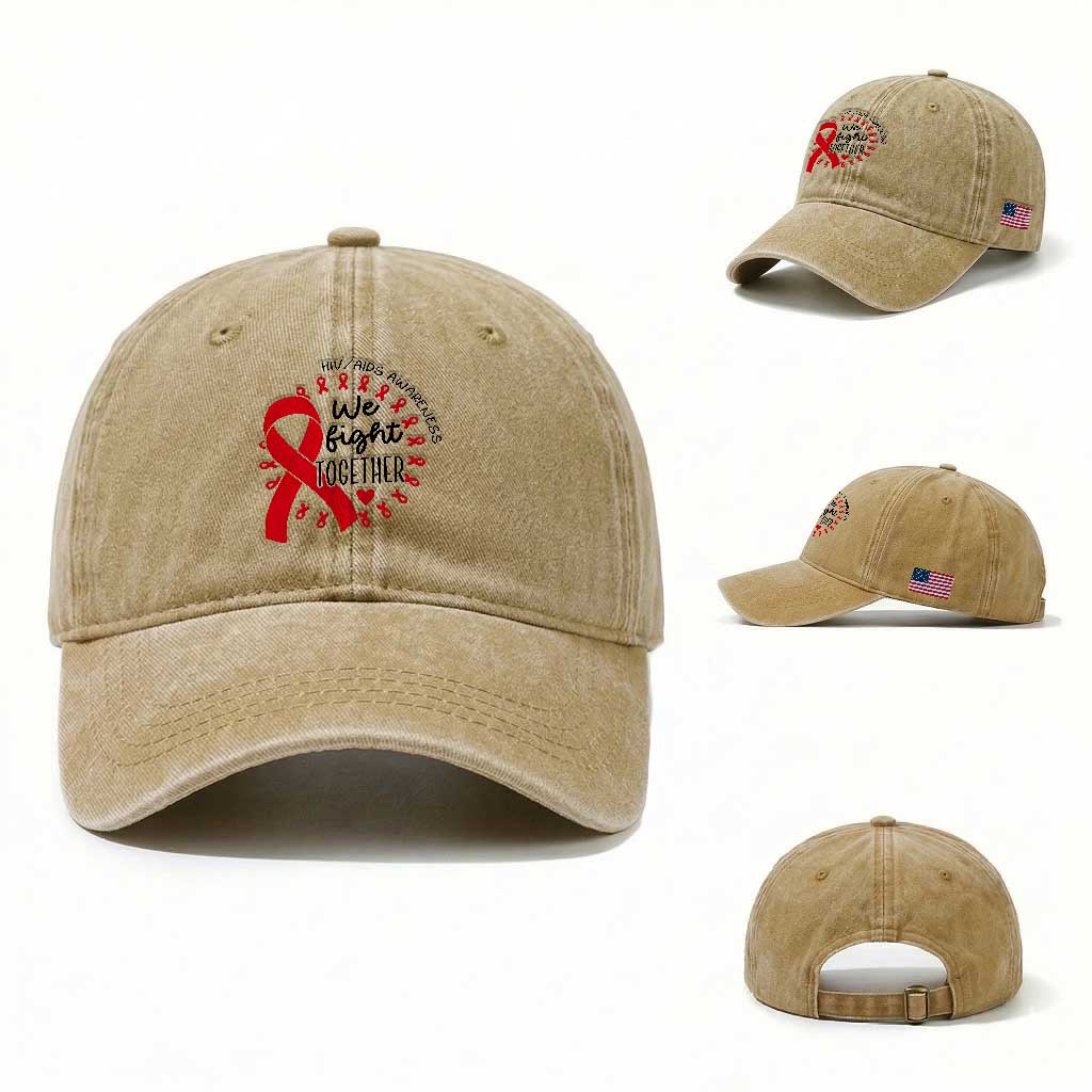 HIV Awareness Red Ribbon Support Gift Washed Cotton Baseball Cap We Fight Together TS12 Washed Cap Universal Fit Khaki Print Your Wear