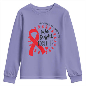 HIV Awareness Red Ribbon Support Gift Youth Sweatshirt We Fight Together TS12 Violet Print Your Wear
