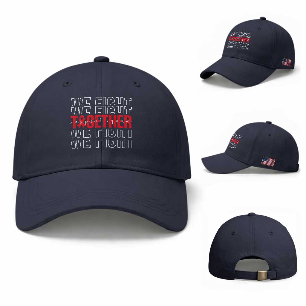 We Fight Together Support Squad HIV Awareness Gift Baseball Cap TS12 Baseball Cap Universal Fit Navy Print Your Wear