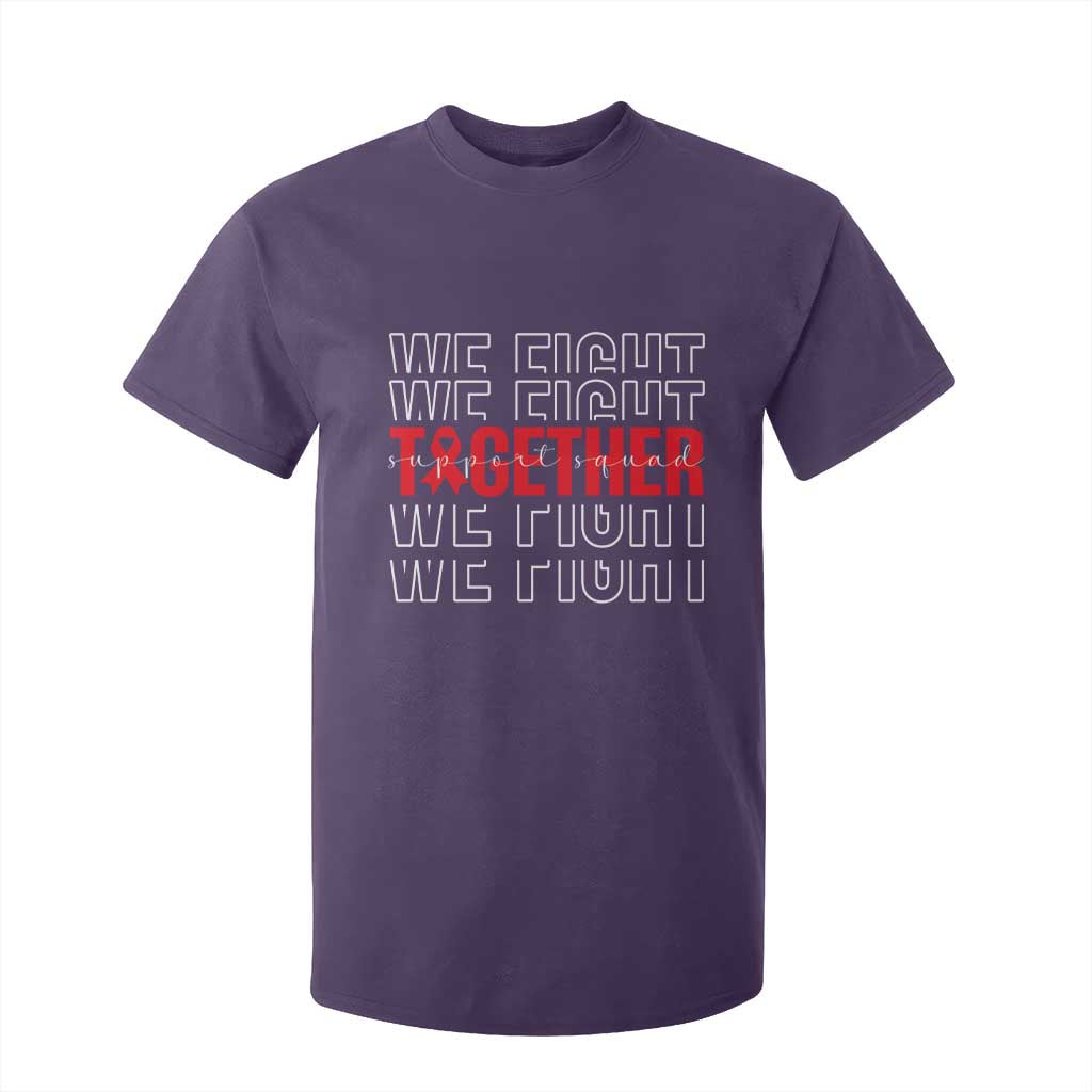 We Fight Together Support Squad HIV Awareness Gift T Shirt For Kid TS12 Purple Print Your Wear