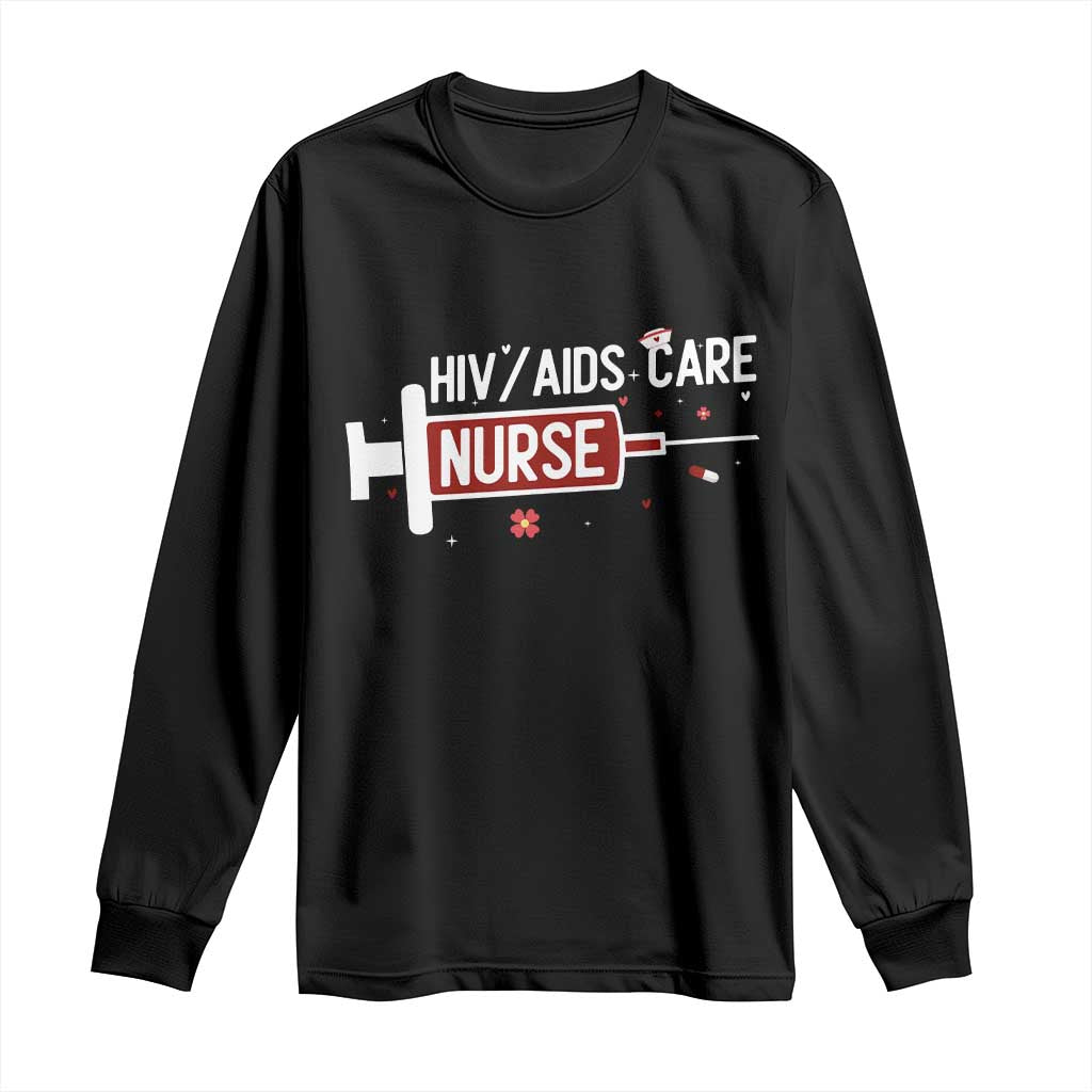 HIV AIDS Care Nurse Long Sleeve Shirt Red Ribbon Support Gift TS12 Black Print Your Wear