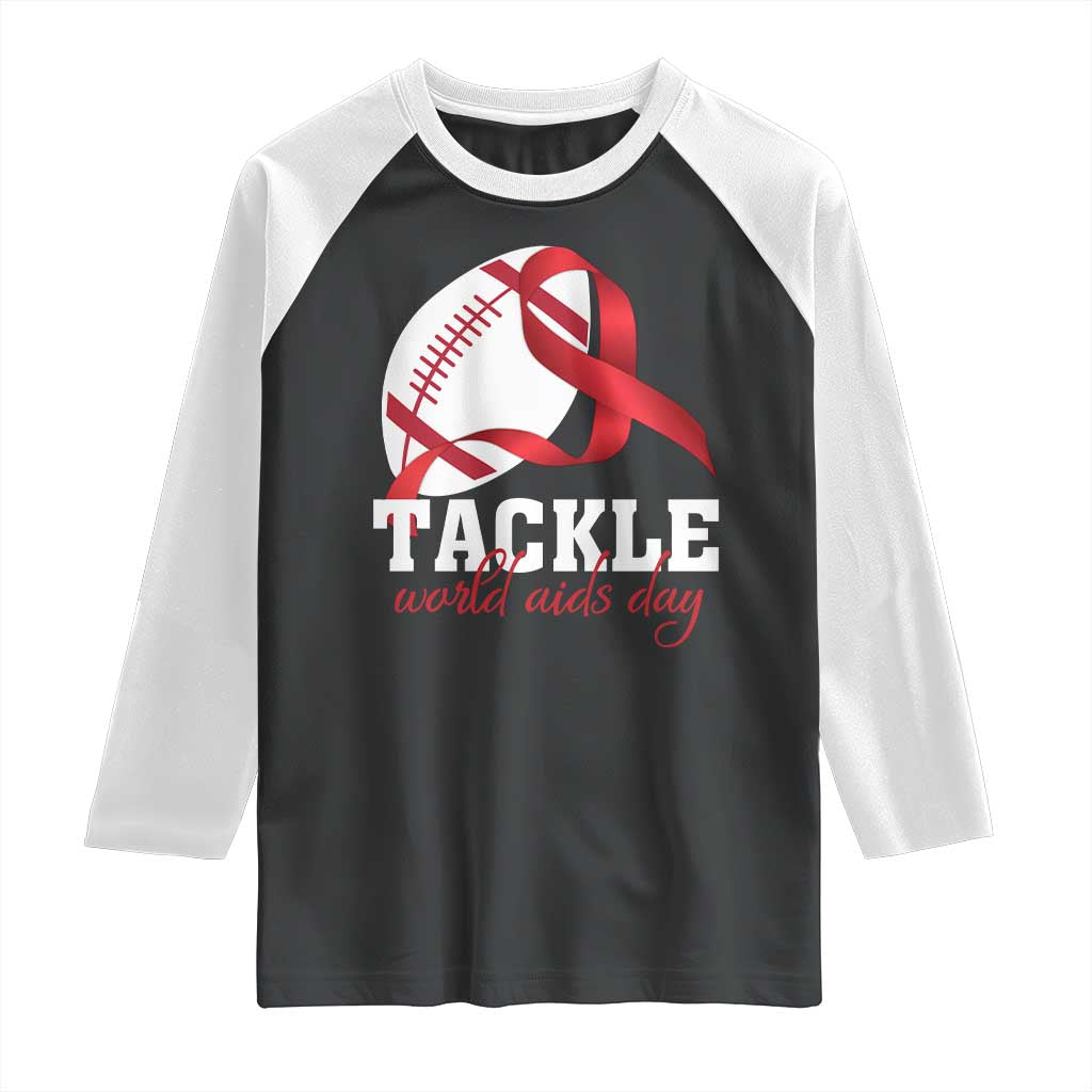 Tackle World AIDS Day Raglan Shirt Red Ribbon Football Awareness Gift TS12 Black White Print Your Wear