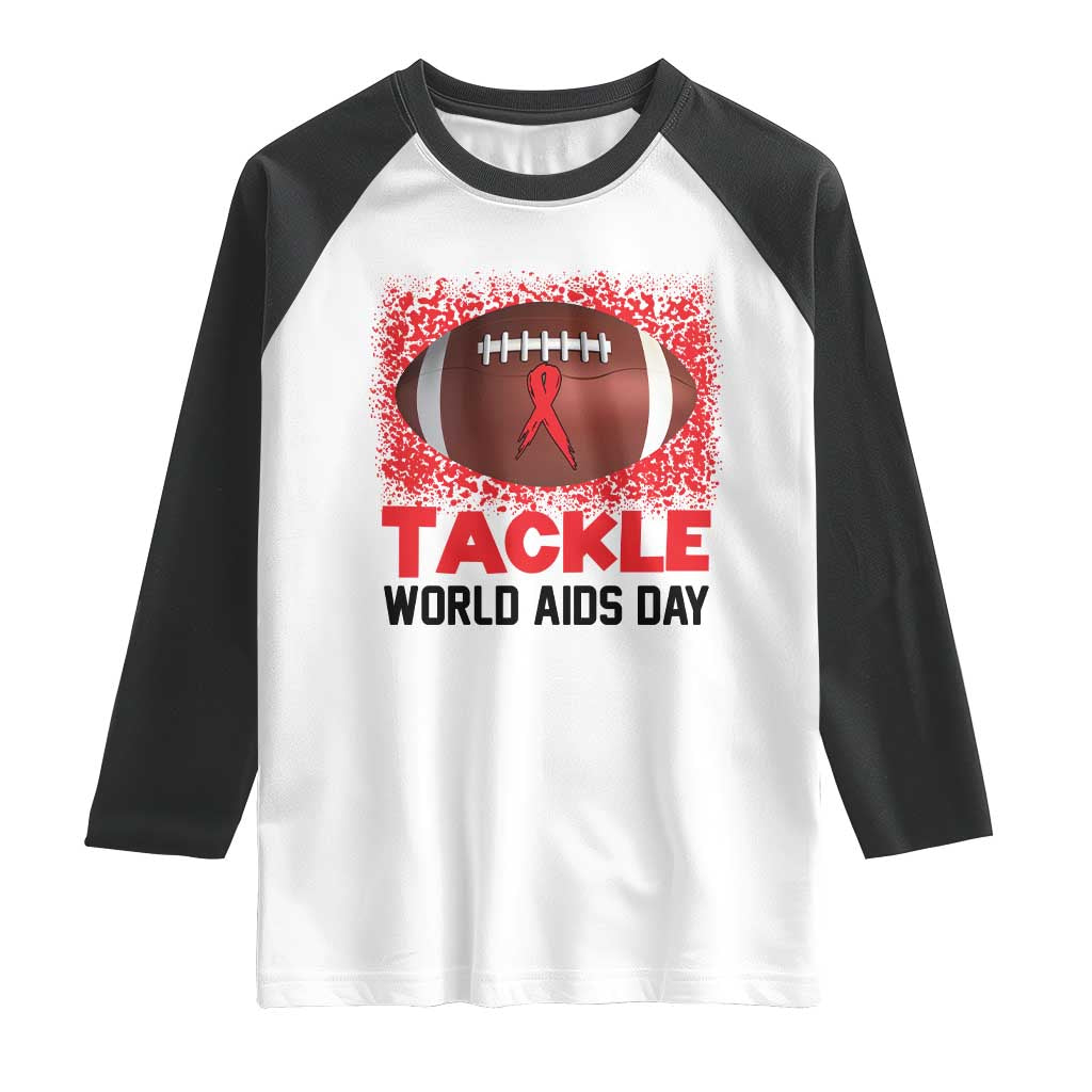 Tackle World AIDS Day Raglan Shirt Football HIV Awareness Red Ribbon TS12 White Black Print Your Wear
