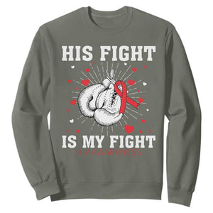 His Fight My Fight HIV Warrior Sweatshirt Red Ribbon Boxing Gift TS12 Military Green Print Your Wear