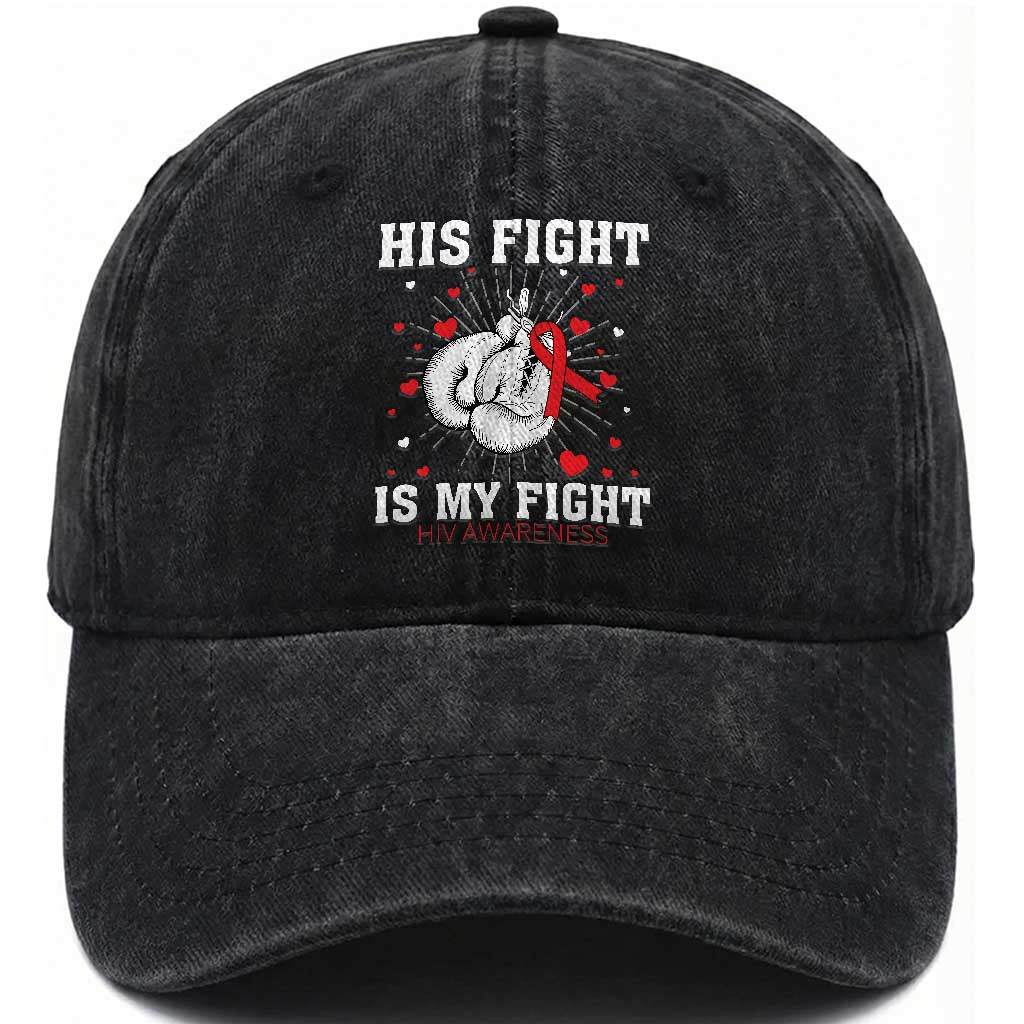His Fight My Fight HIV Warrior Washed Cotton Baseball Cap Red Ribbon Boxing Gift TS12 Print Your Wear